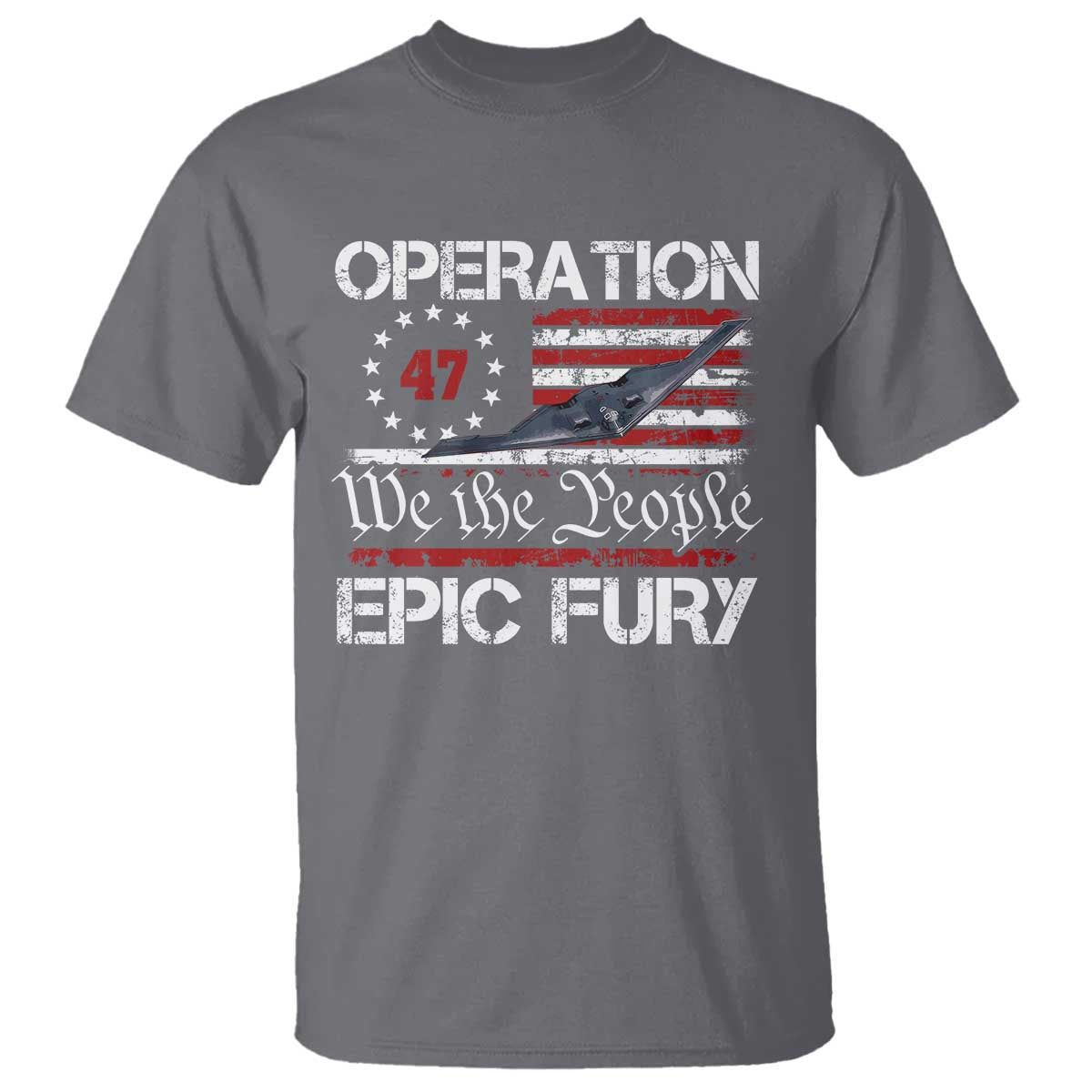Operation Epic Fury T Shirt Military Bomber Stealth Jet Vintage American Flag TS11 Charcoal Print Your Wear
