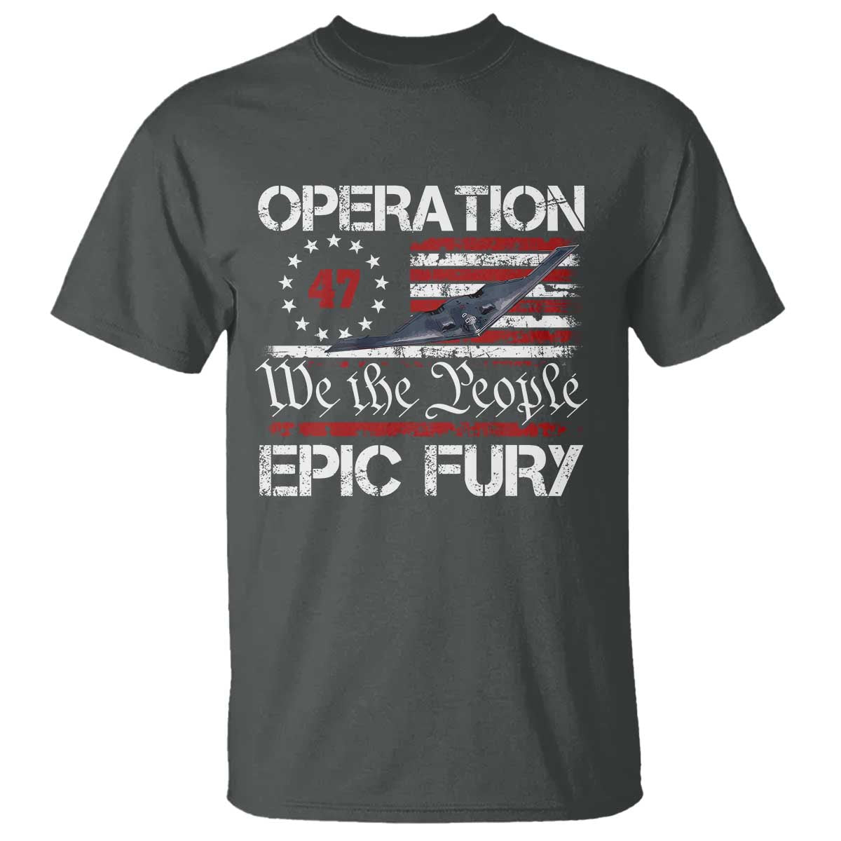 Operation Epic Fury T Shirt Military Bomber Stealth Jet Vintage American Flag TS11 Dark Heather Print Your Wear