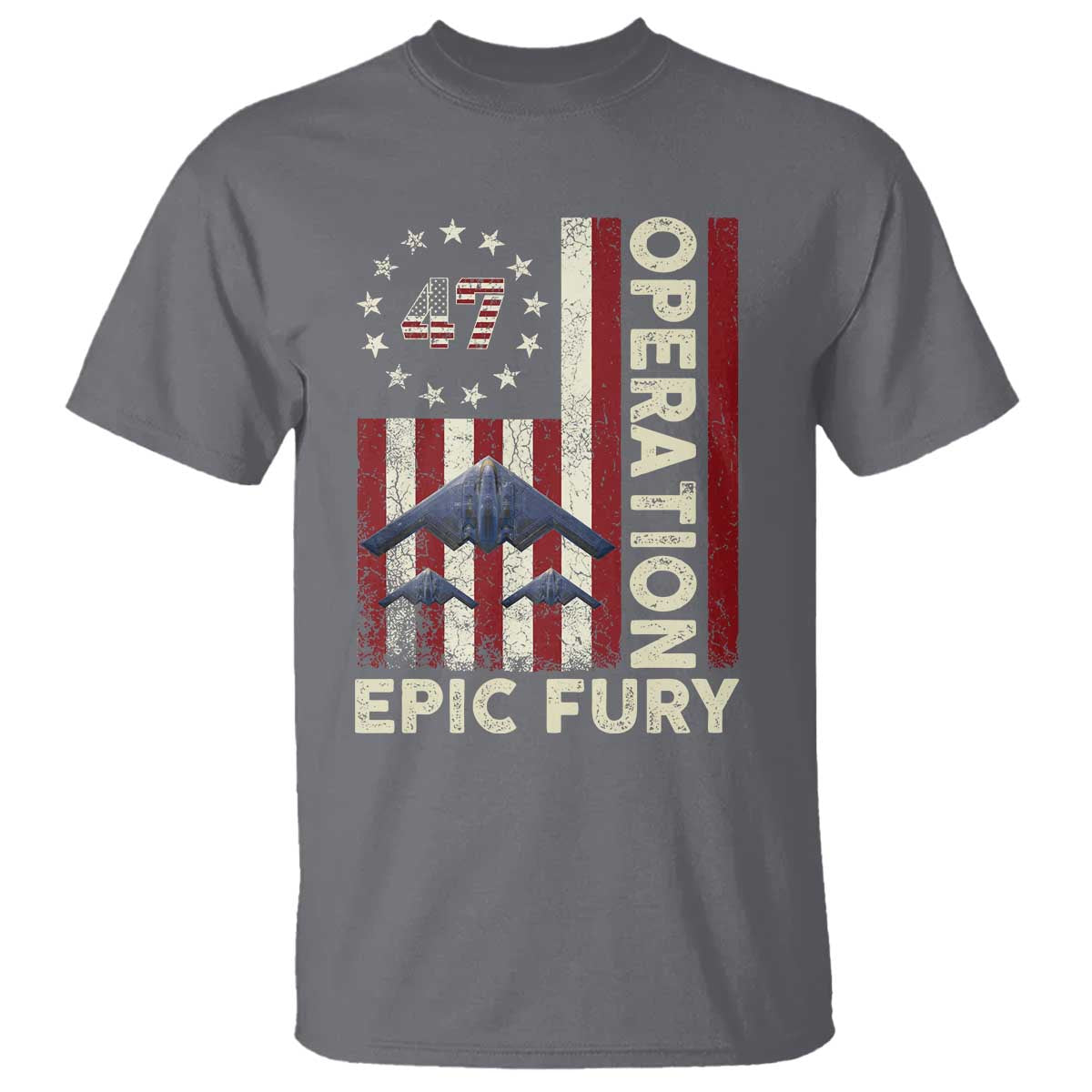 Operation Epic Fury T Shirt Military Tactical Warfare Stealth Jet American Flag TS11 Charcoal Print Your Wear