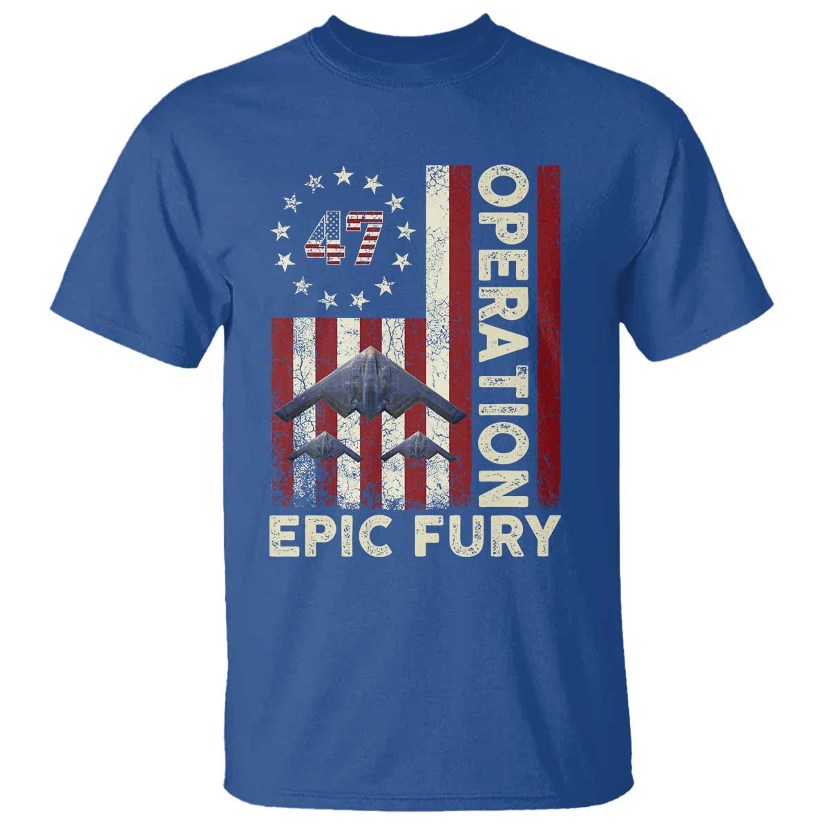 Operation Epic Fury T Shirt Military Tactical Warfare Stealth Jet American Flag TS11 Royal Blue Print Your Wear