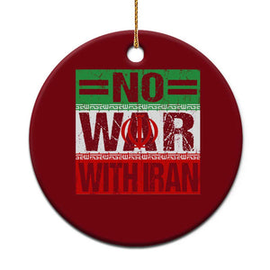 No War With Iran Ceramic Ornament Freedom For Iranians Vintage Iran Flag TS11 1pc Red Print Your Wear