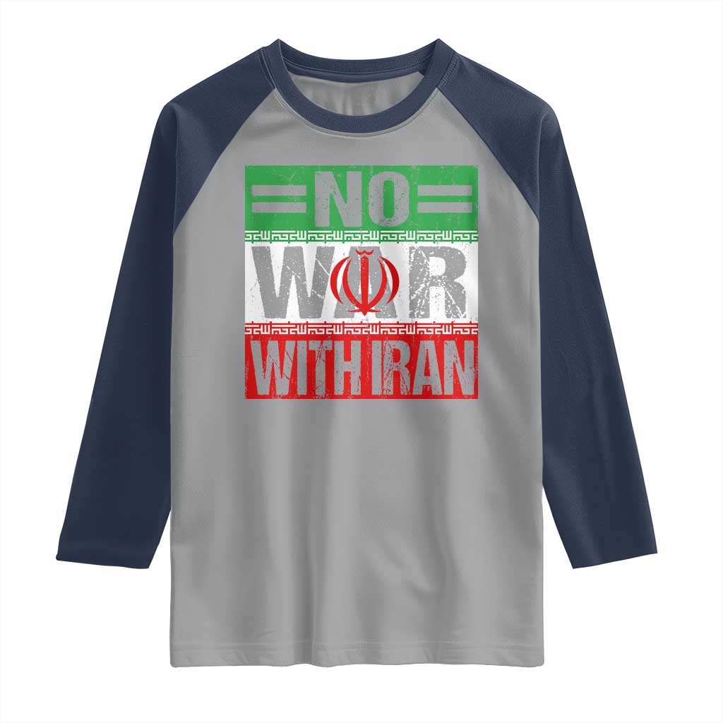 No War With Iran Raglan Shirt Freedom For Iranians Vintage Iran Flag TS11 Sport Gray Navy Print Your Wear