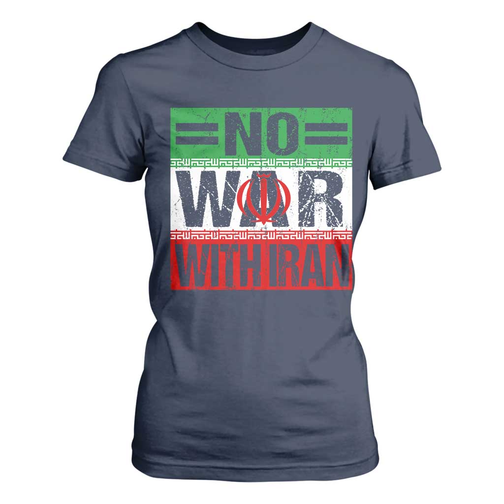 No War With Iran T Shirt For Women Freedom For Iranians Vintage Iran Flag TS11 Navy Print Your Wear
