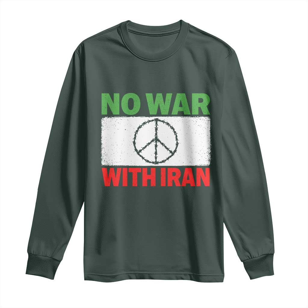No War With Iran Long Sleeve Shirt Iranian People Support Barbed Wire Peace Sign TS11 Dark Forest Green Print Your Wear