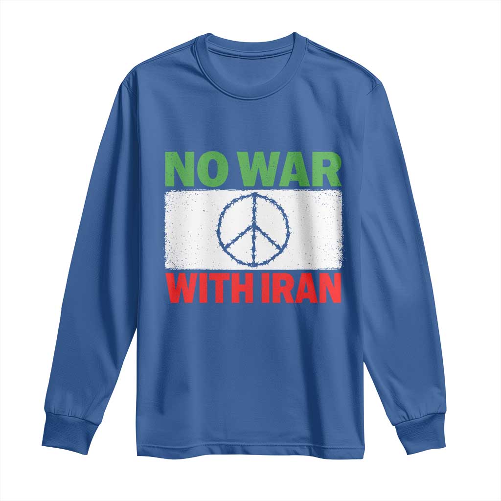 No War With Iran Long Sleeve Shirt Iranian People Support Barbed Wire Peace Sign TS11 Royal Blue Print Your Wear