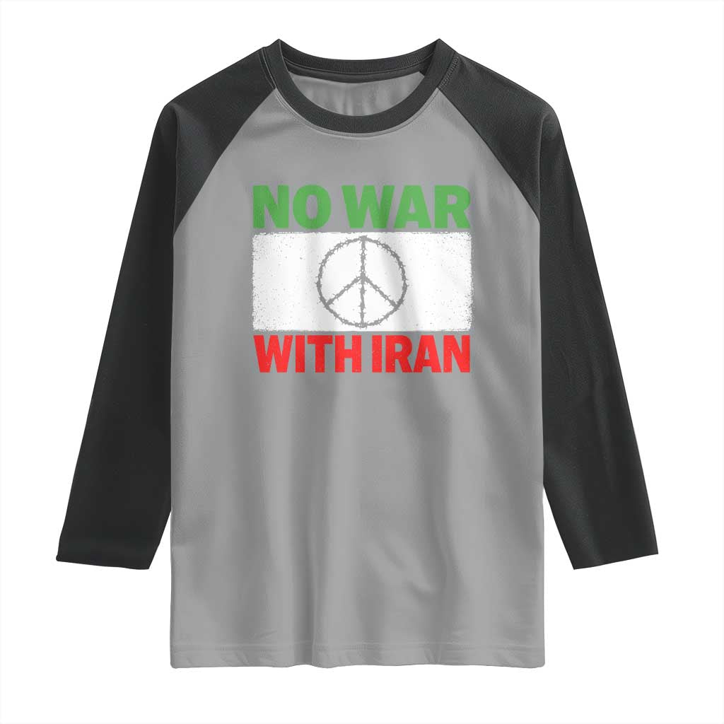 No War With Iran Raglan Shirt Iranian People Support Barbed Wire Peace Sign TS11 Sport Gray Black Print Your Wear