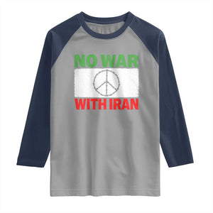 No War With Iran Raglan Shirt Iranian People Support Barbed Wire Peace Sign TS11 Sport Gray Navy Print Your Wear