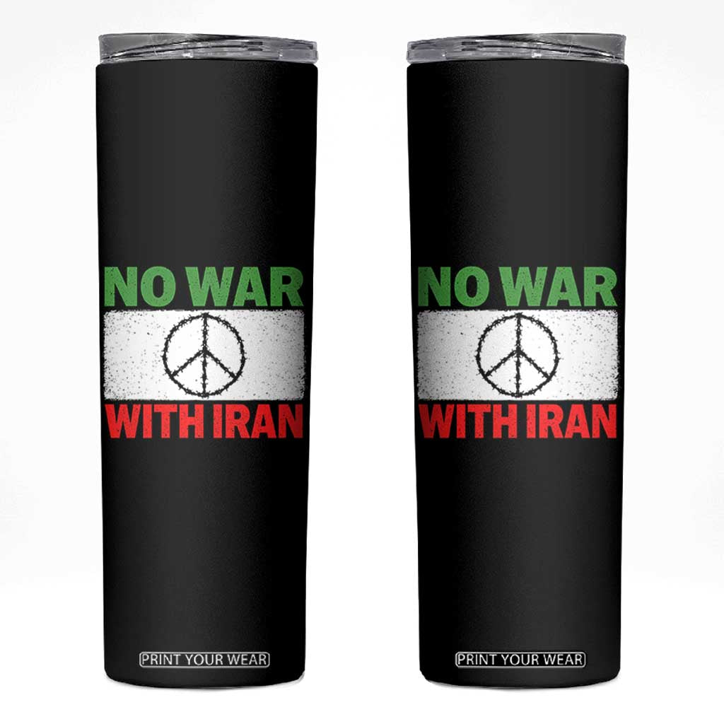 No War With Iran Skinny Tumbler Iranian People Support Barbed Wire Peace Sign TS11 Black Print Your Wear