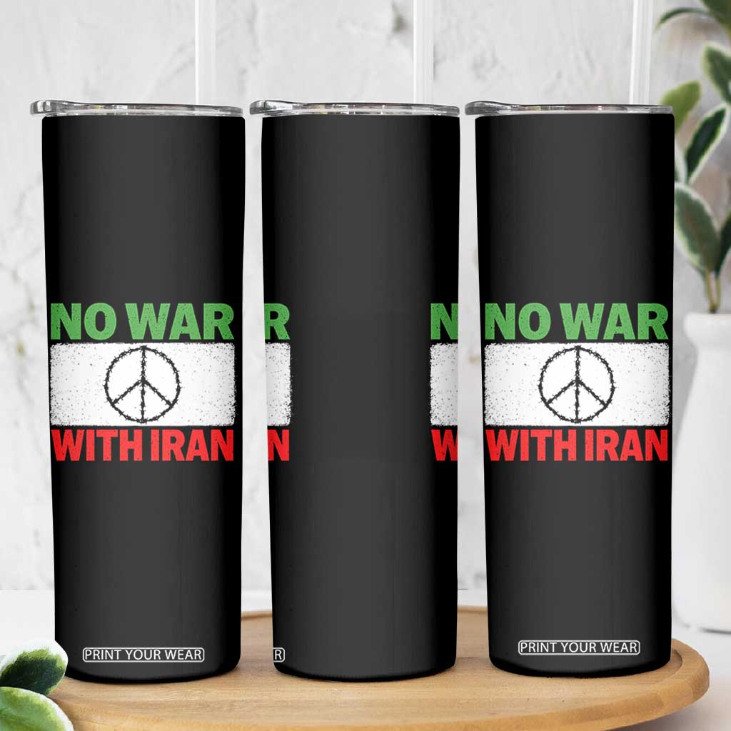 No War With Iran Skinny Tumbler Iranian People Support Barbed Wire Peace Sign TS11 Print Your Wear