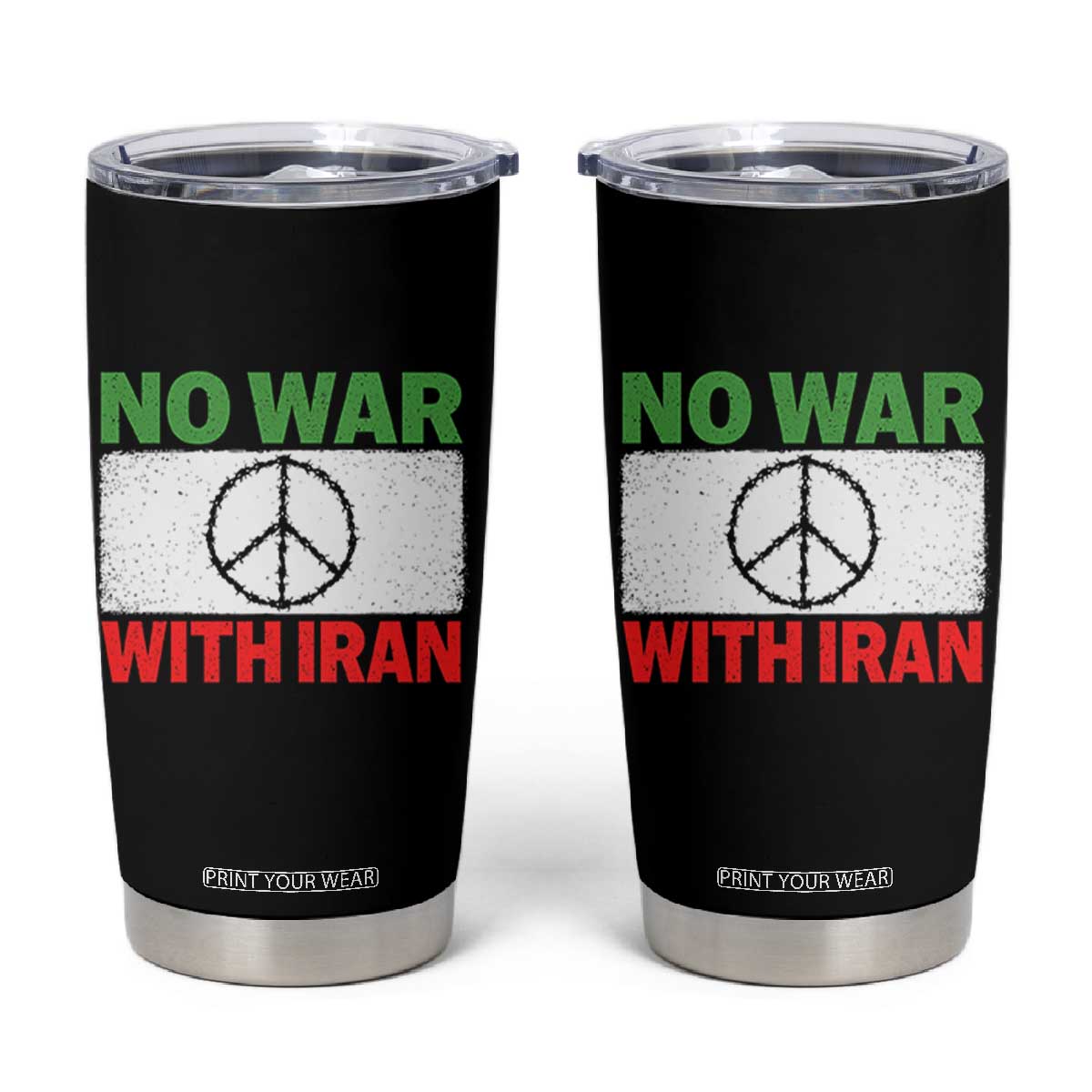 No War With Iran Tumbler Cup Iranian People Support Barbed Wire Peace Sign TS11 Black Print Your Wear