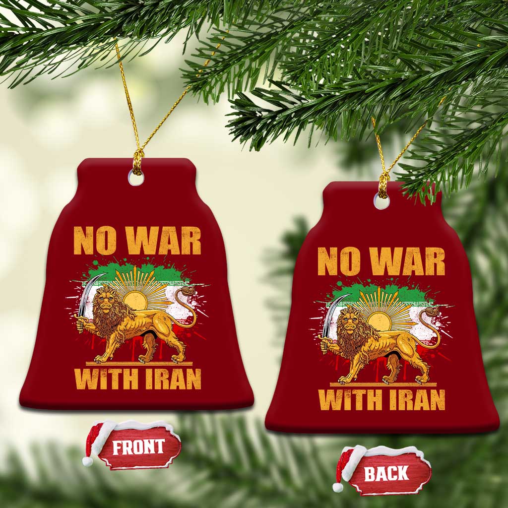 No War With Iran Ceramic Ornament Iran Flag Lion And Sun Persian Pride TS11 Print Your Wear