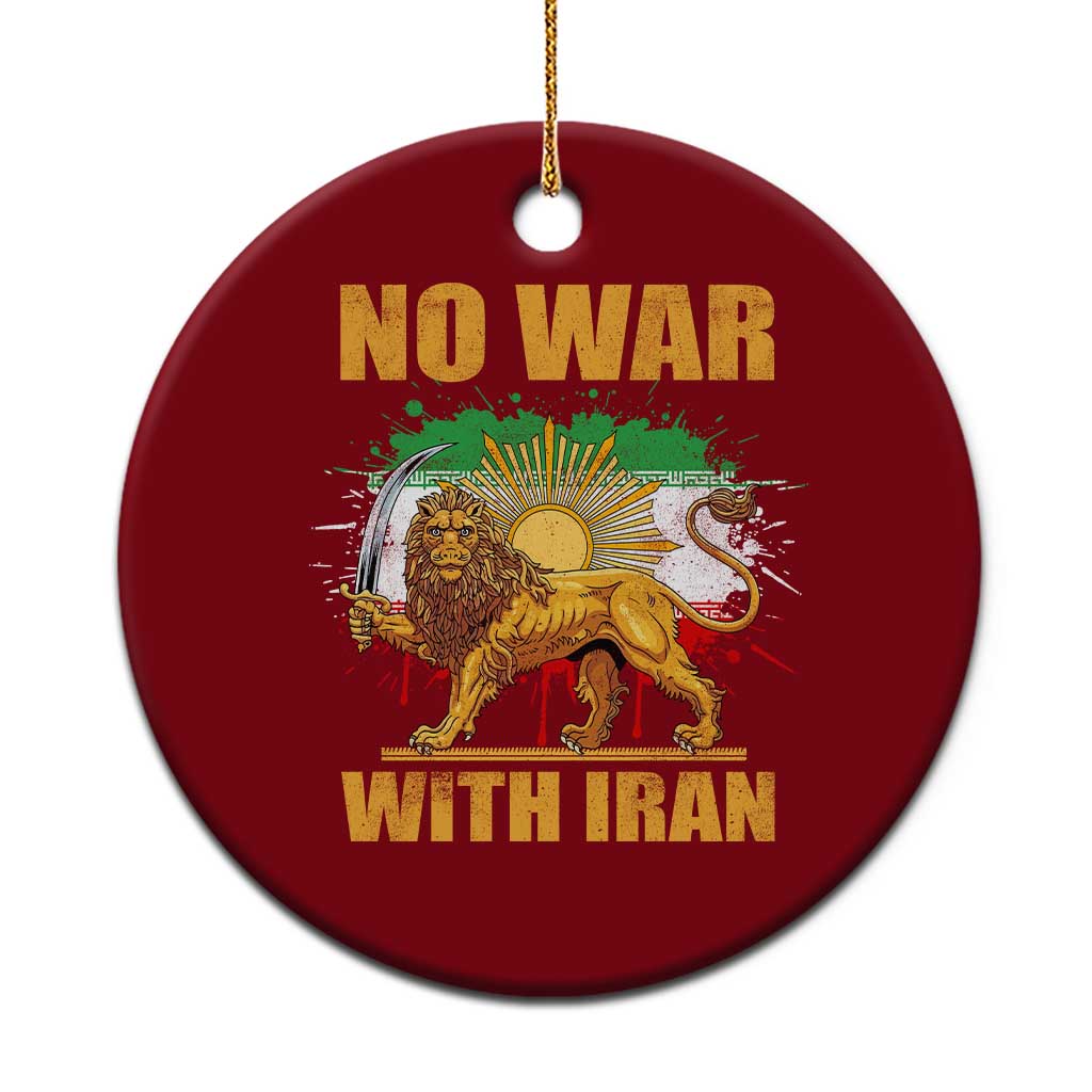 No War With Iran Ceramic Ornament Iran Flag Lion And Sun Persian Pride TS11 1pc Red Print Your Wear