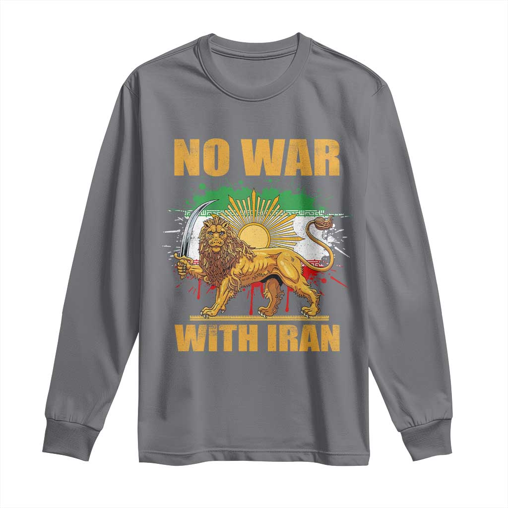 No War With Iran Long Sleeve Shirt Iran Flag Lion And Sun Persian Pride TS11 Charcoal Print Your Wear
