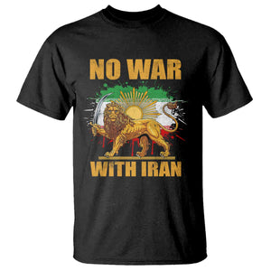 No War With Iran T Shirt Iran Flag Lion And Sun Persian Pride TS11 Black Print Your Wear