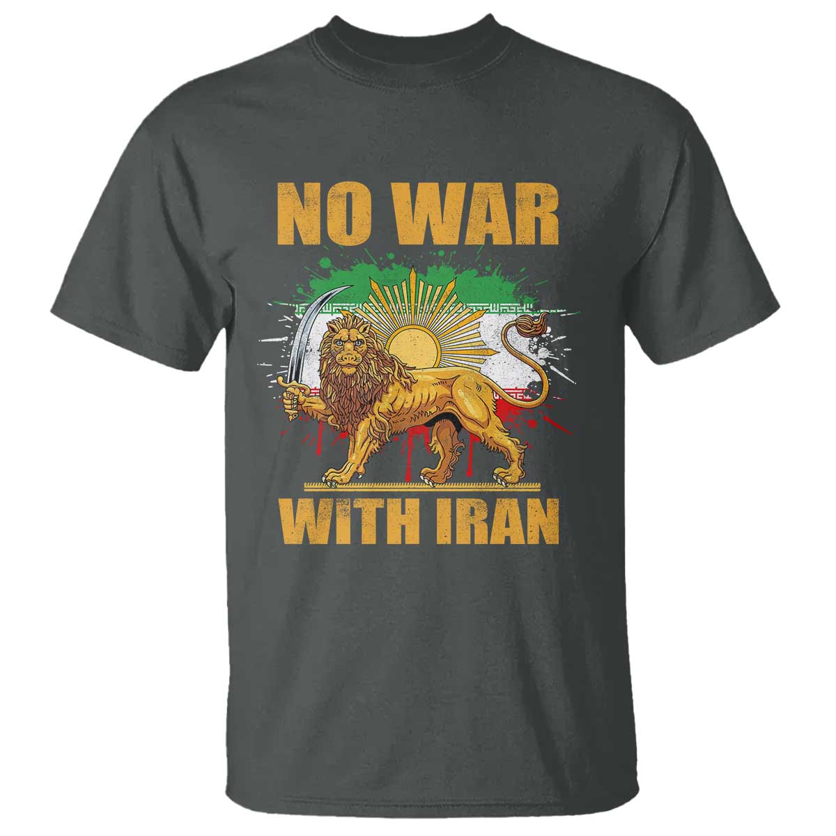 No War With Iran T Shirt Iran Flag Lion And Sun Persian Pride TS11 Dark Heather Print Your Wear