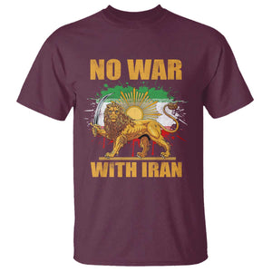 No War With Iran T Shirt Iran Flag Lion And Sun Persian Pride TS11 Maroon Print Your Wear