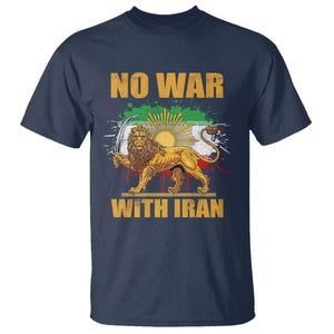 No War With Iran T Shirt Iran Flag Lion And Sun Persian Pride TS11 Navy Print Your Wear
