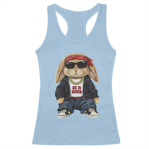 Hip Hop Easter Bunny He is Risen Jesus Religious Christian Racerback Tank Top TS11 Light Blue Print Your Wear