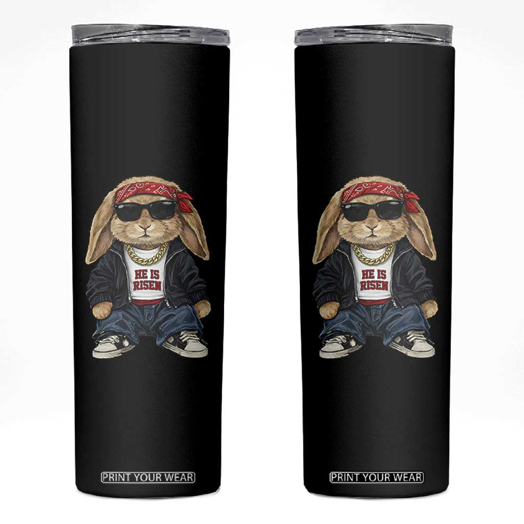 Hip Hop Easter Bunny He is Risen Jesus Religious Christian Skinny Tumbler TS11 Black Print Your Wear