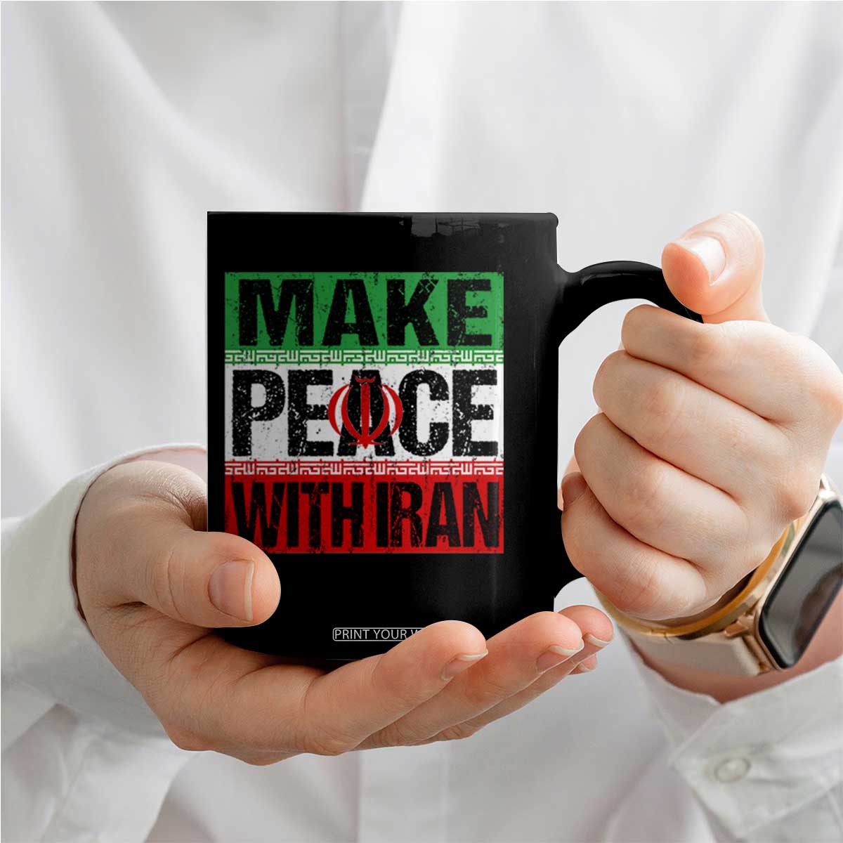 Make Peace With Iran Coffee Mug Peace Pacifist Stop War In Middle East TS11 Print Your Wear