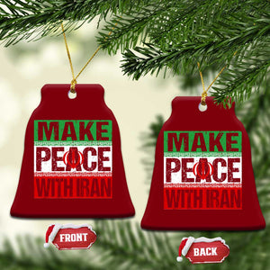 Make Peace With Iran Ceramic Ornament Peace Pacifist Stop War In Middle East TS11 Print Your Wear
