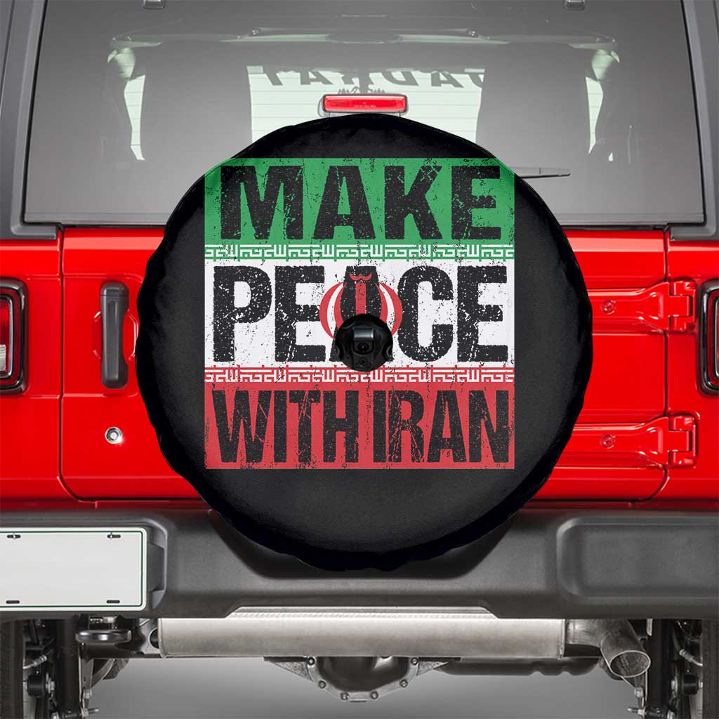 Make Peace With Iran Spare Tire Cover Peace Pacifist Stop War In Middle East TS11 Black Print Your Wear