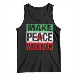 Make Peace With Iran Tank Top Peace Pacifist Stop War In Middle East TS11 Black Print Your Wear