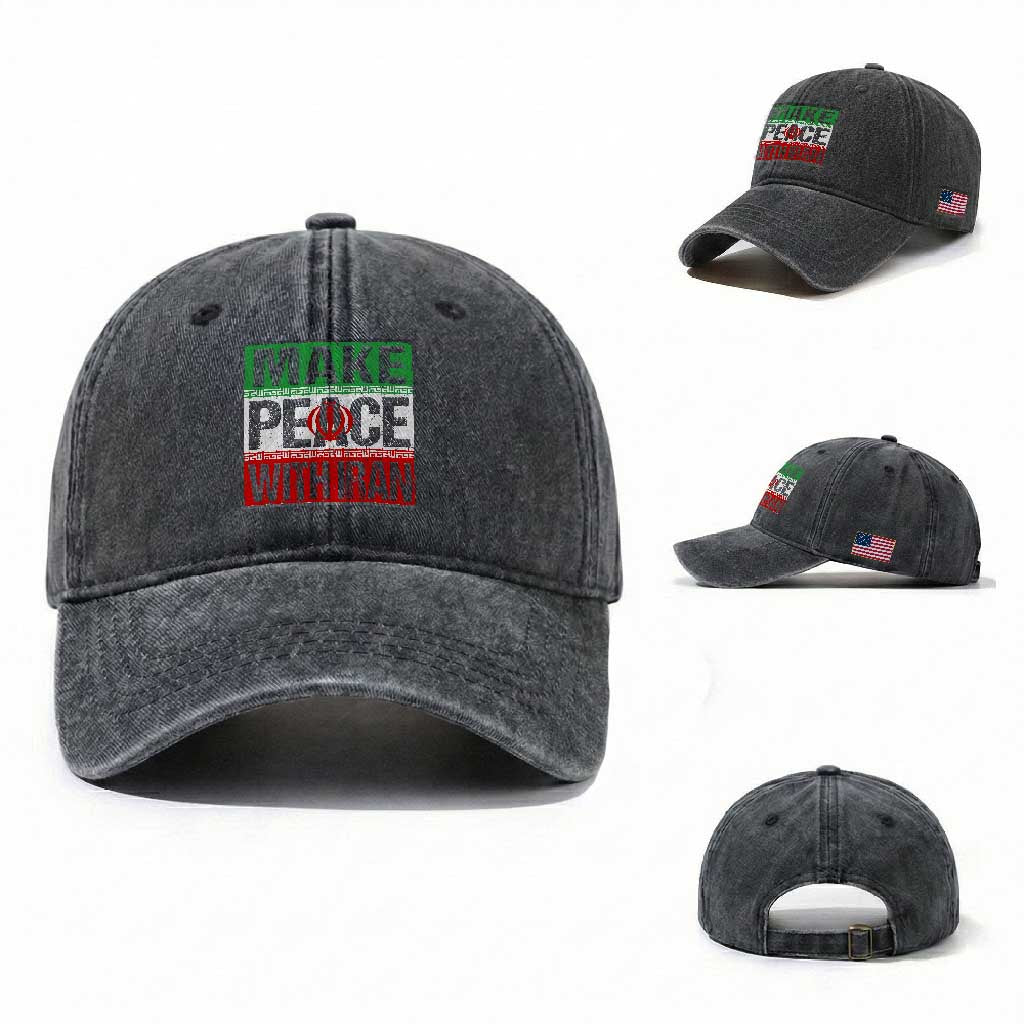 Make Peace With Iran Washed Cotton Baseball Cap Peace Pacifist Stop War In Middle East TS11 Washed Cap Universal Fit Dark Gray Print Your Wear