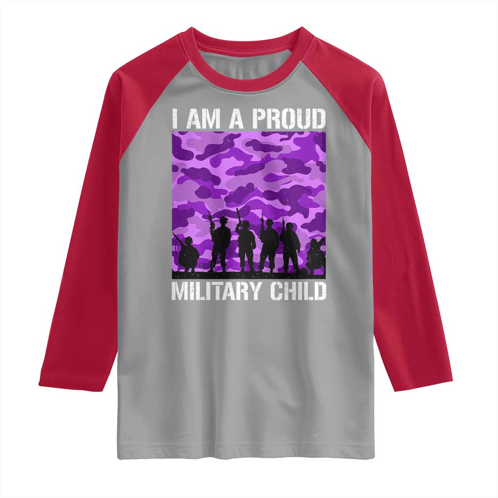I Am A Proud Military Child Raglan Shirt Military Child Month Purple Camouflage Flag TS11 Sport Gray Red Print Your Wear