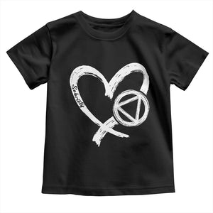 Sobriety Heart Sober Anniversary Alcoholic Abstinence Toddler T Shirt TS11 Black Print Your Wear