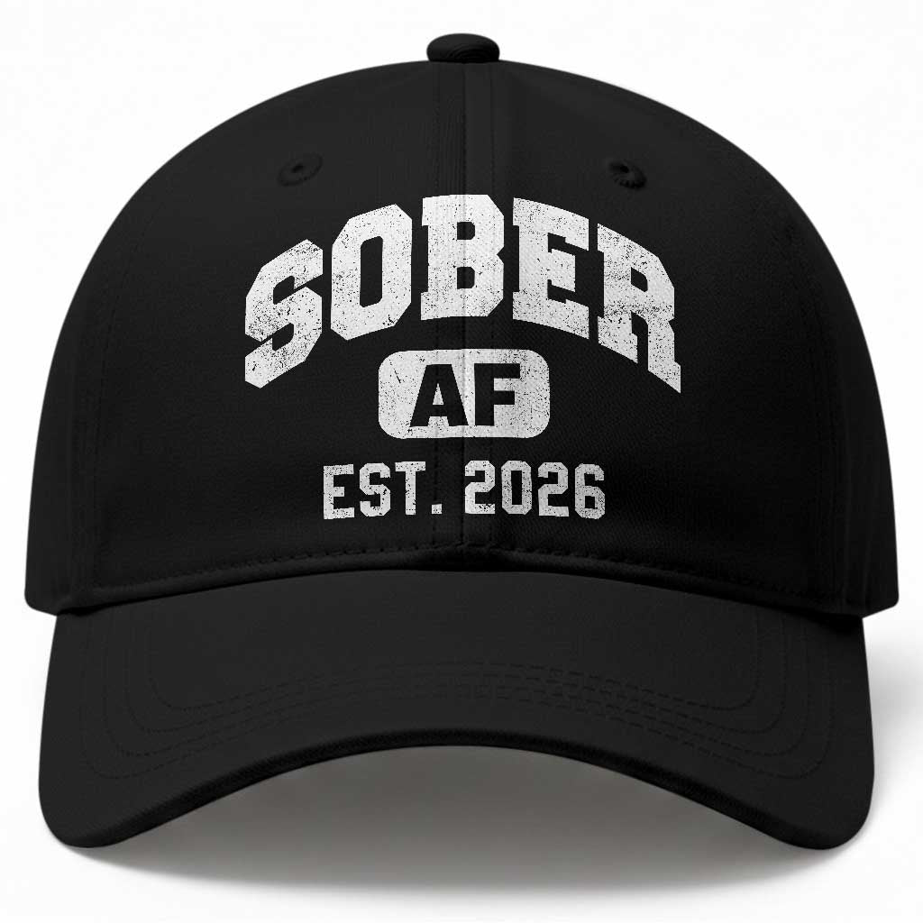 Sober AF 2026 AA Recovery Achiever Sobriety Anniversary Baseball Cap TS11 Print Your Wear