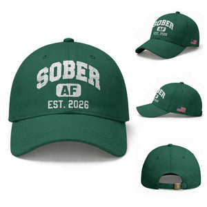 Sober AF 2026 AA Recovery Achiever Sobriety Anniversary Baseball Cap TS11 Baseball Cap Universal Fit Irish Green Print Your Wear