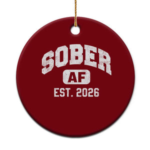 Sober AF 2026 AA Recovery Achiever Sobriety Anniversary Ceramic Ornament TS11 1pc Red Print Your Wear
