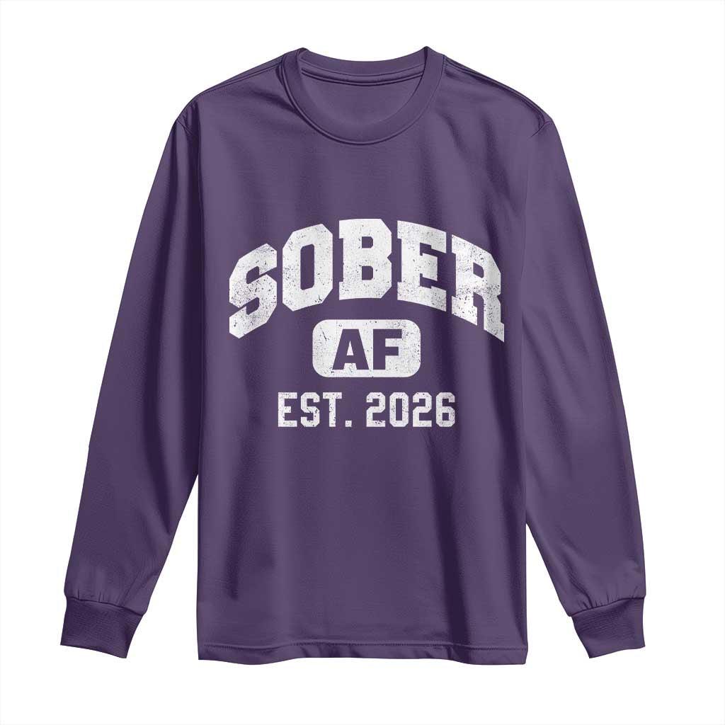 Sober AF 2026 AA Recovery Achiever Sobriety Anniversary Long Sleeve Shirt TS11 Purple Print Your Wear
