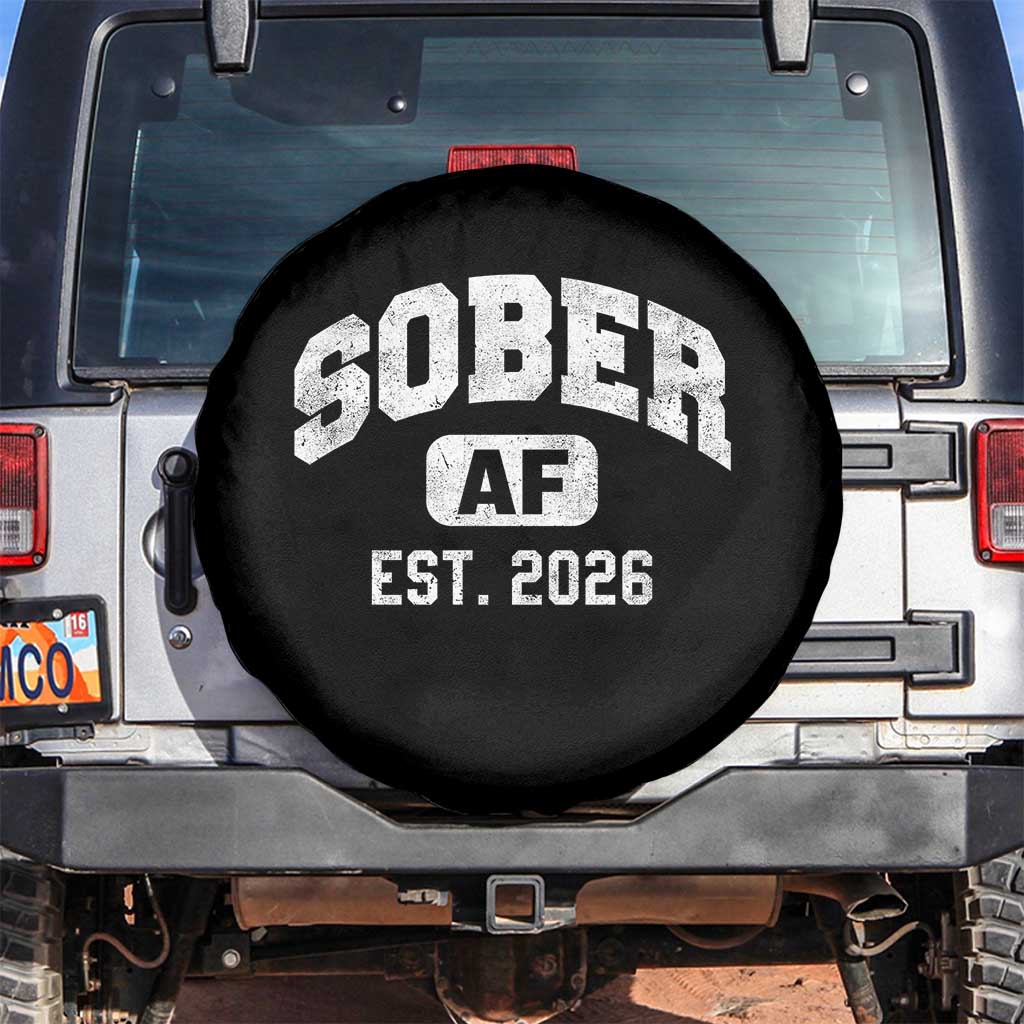 Sober AF 2026 AA Recovery Achiever Sobriety Anniversary Spare Tire Cover TS11 No hole Black Print Your Wear
