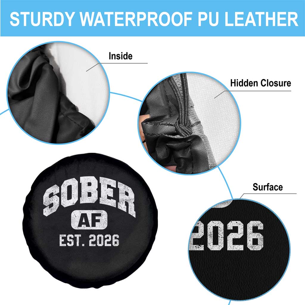 Sober AF 2026 AA Recovery Achiever Sobriety Anniversary Spare Tire Cover TS11 Print Your Wear