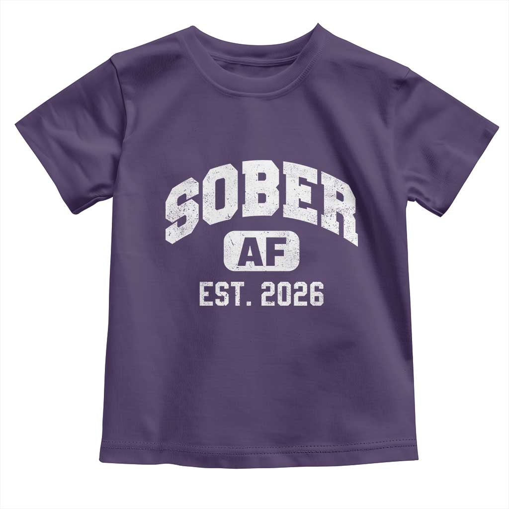 Sober AF 2026 AA Recovery Achiever Sobriety Anniversary Toddler T Shirt TS11 Purple Print Your Wear