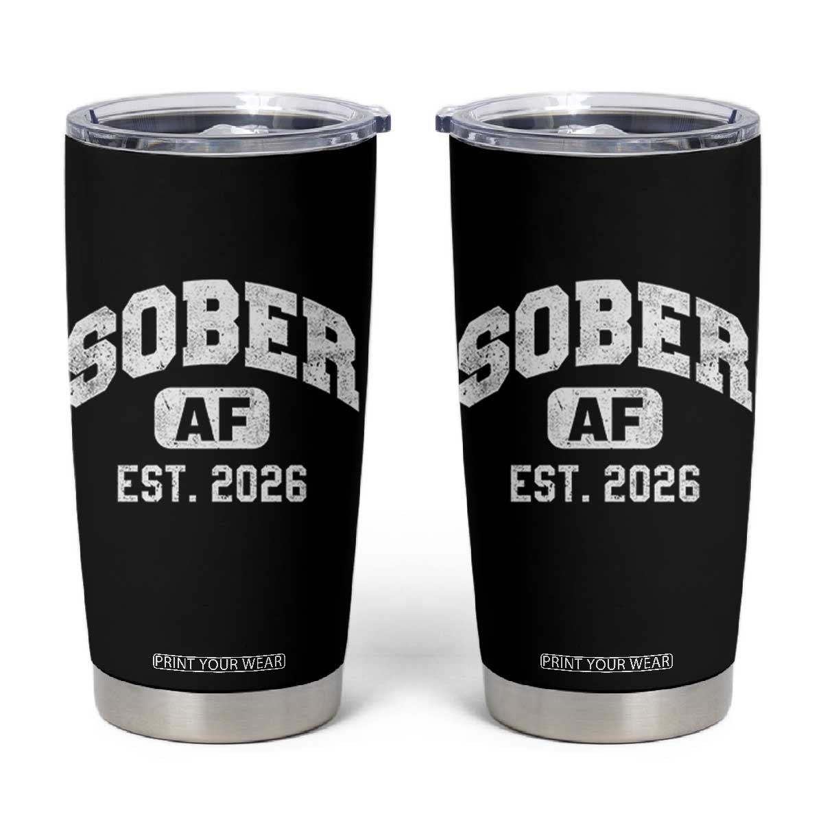 Sober AF 2026 AA Recovery Achiever Sobriety Anniversary Tumbler Cup TS11 Black Print Your Wear