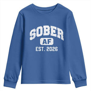 Sober AF 2026 AA Recovery Achiever Sobriety Anniversary Youth Sweatshirt TS11 Royal Blue Print Your Wear