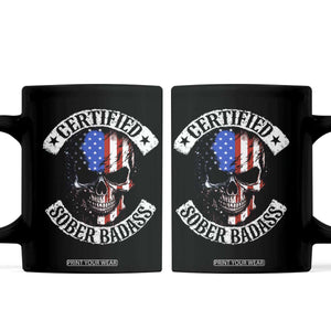 Certified Sober Badass Coffee Mug Sobriety Alcohol Fighters Vintage Skull