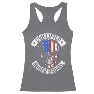 Certified Sober Badass Racerback Tank Top Sobriety Alcohol Fighters Vintage Skull