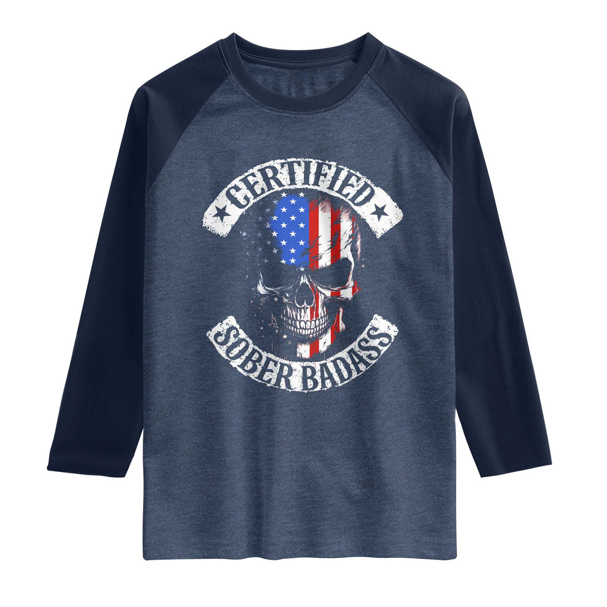 Certified Sober Badass Raglan Shirt Sobriety Alcohol Fighters Vintage Skull