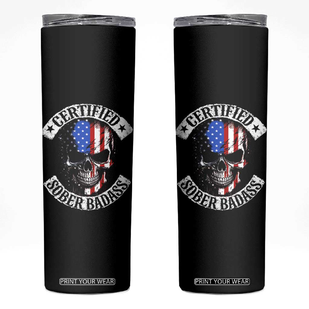 Certified Sober Badass Skinny Tumbler Sobriety Alcohol Fighters Vintage Skull