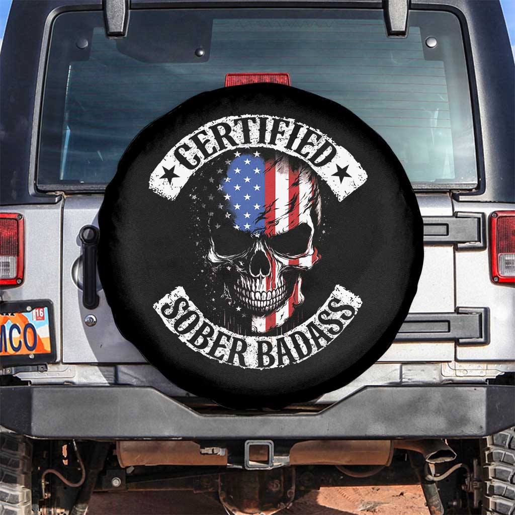 Certified Sober Badass Spare Tire Cover Sobriety Alcohol Fighters Vintage Skull TS11 No hole Black Print Your Wear
