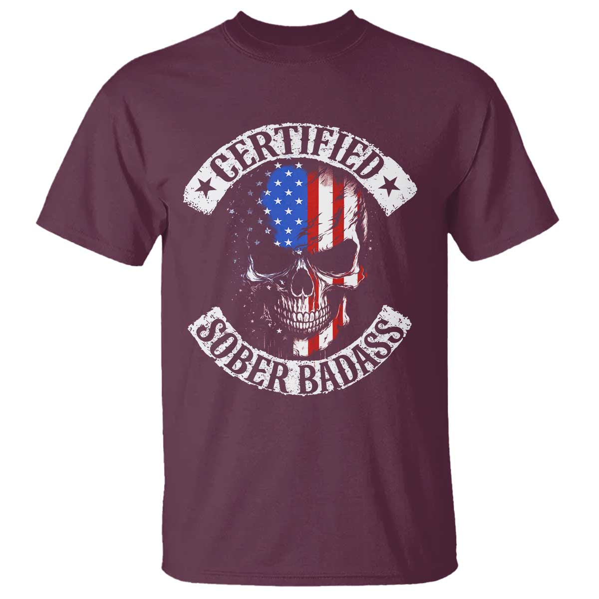 Certified Sober Badass T Shirt Sobriety Alcohol Fighters Vintage Skull