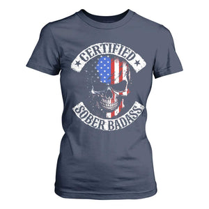 Certified Sober Badass T Shirt For Women Sobriety Alcohol Fighters Vintage Skull