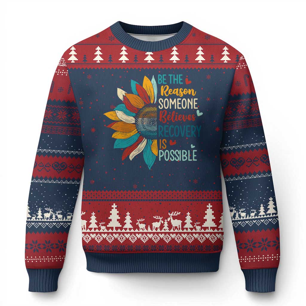 Sober Recover Ugly Christmas Sweater Be The Reason Someone Believes Recovery Is Possible TS11 Navy Red Print Your Wear