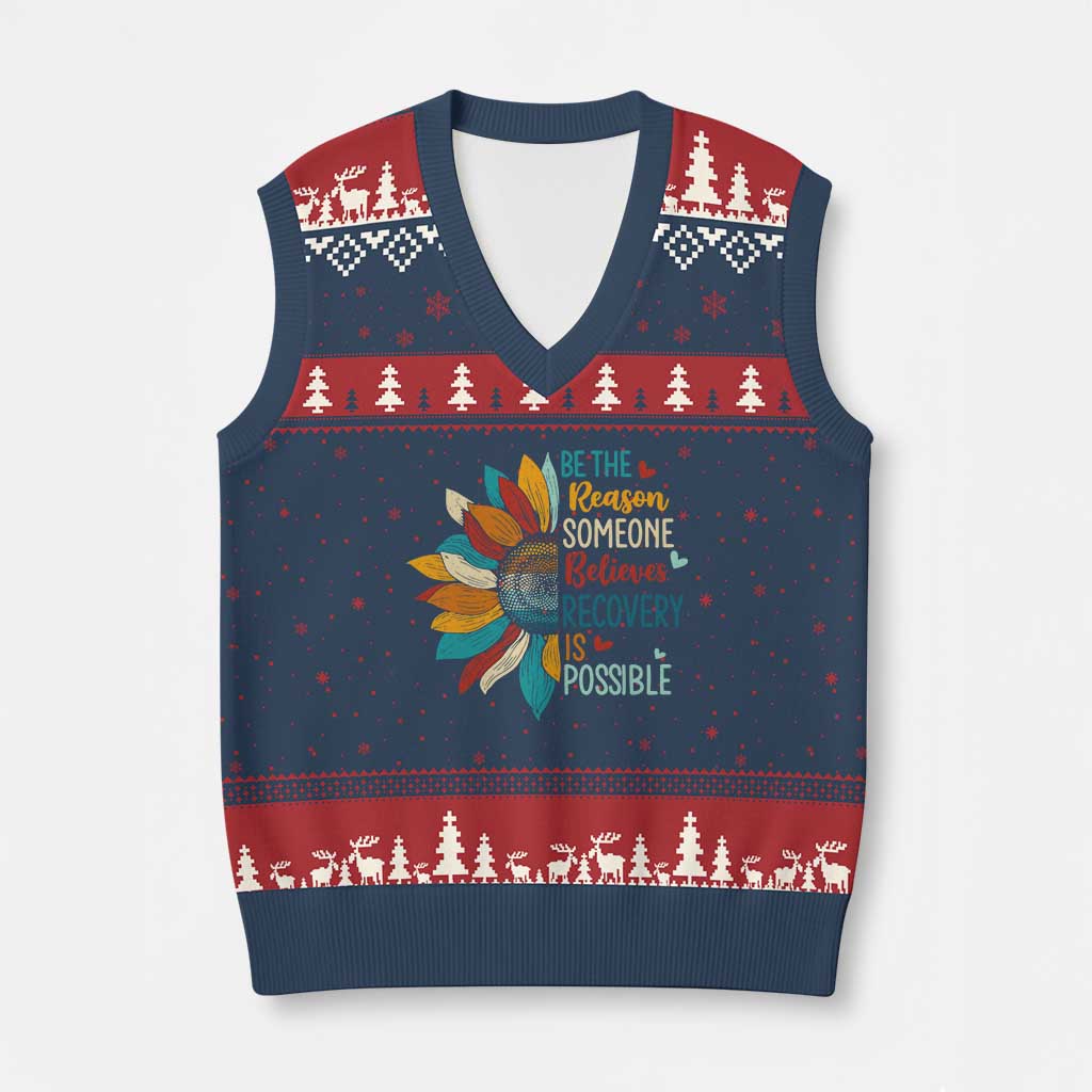 Sober Recover V-Neck Knit Sweater Vest Be The Reason Someone Believes Recovery Is Possible TS11 Navy Red Print Your Wear