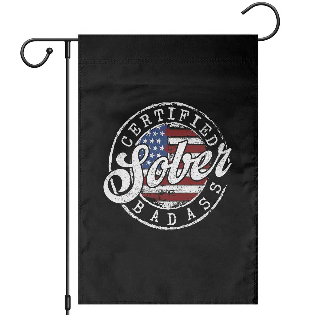 Certified Sober Badass Garden Flag Sobriety Alcohol Recovery Vintage American Flag TS11 Black Print Your Wear