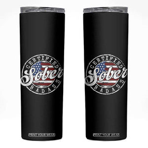 Certified Sober Badass Skinny Tumbler Sobriety Alcohol Recovery Vintage American Flag